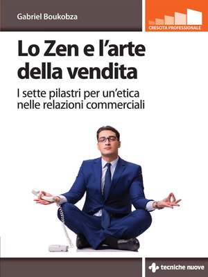 cover image of Lo Zen e l'arte della vendita